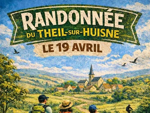 LE THEIL-SUR-HUISNE (61) - Randonnée pédestre des Randonnées...