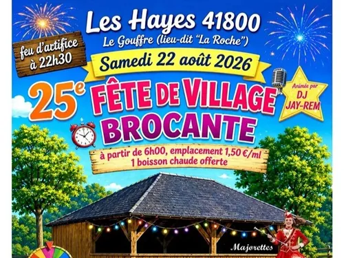 LES HAYES (41) - 25e fête de village : brocante et animations