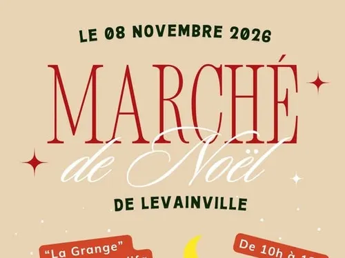 LEVAINVILLE - Marché de Noël