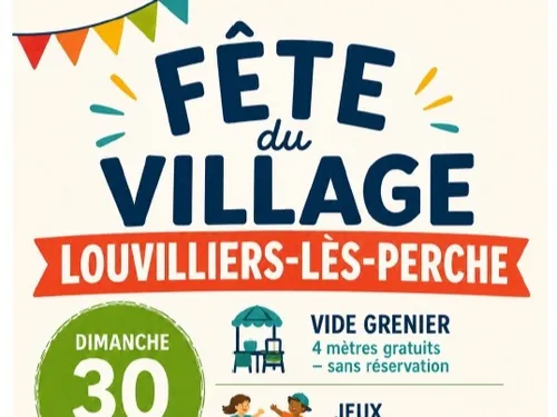 LOUVILLIERS-LÈS-PERCHE - Fête du village