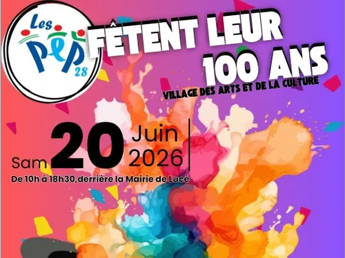 LUCÉ - Les Pep28 fêtent leur 100 ans : village des arts et de la...