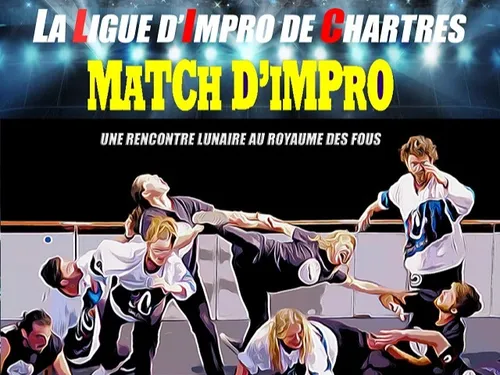 LUISANT - Match d'impro : Les Mythos de Chartres vs Les...