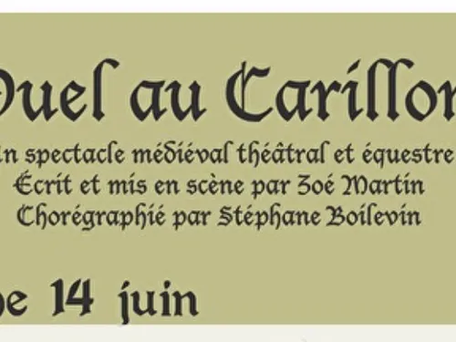 LUISANT - Spectacle médiéval : Duel au Carillon