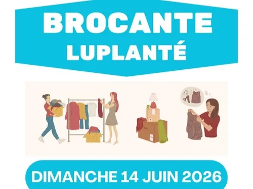 LUPLANTÉ – Brocante de Bien Vivre à Luplanté