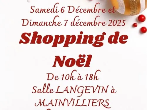 MAINVILLIERS - Shopping de Noël