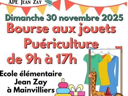 MAINVILLIERS - Bourse aux jouets et puériculture