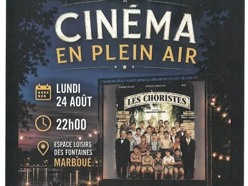 MARBOUÉ - Cinéma Plein Air : Les choristes