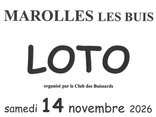MAROLLES-LES-BUIS - Loto du Club des Buissards