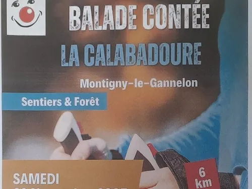 MONTIGNY-LE-GANNELON - Balade contée de La Calabadoure
