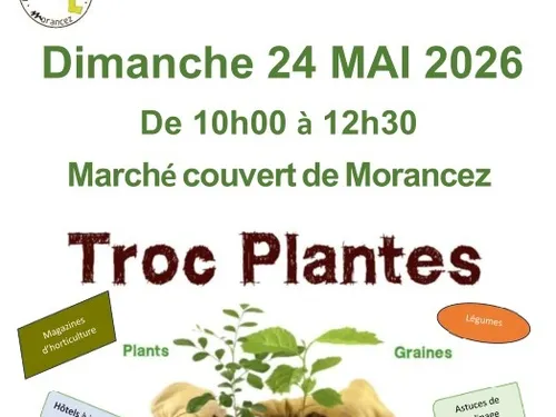 MORANCEZ - Troc plantes