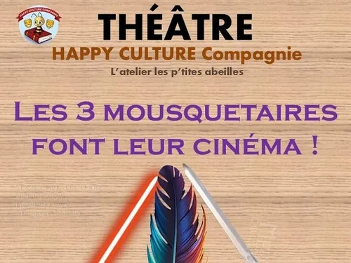 NÉRON - Théâtre : Les 3 Mousquetaires font leur cinéma !