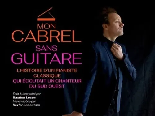 NOGENT-LE-ROTROU - Spectacle : Mon cabrel sans guitare