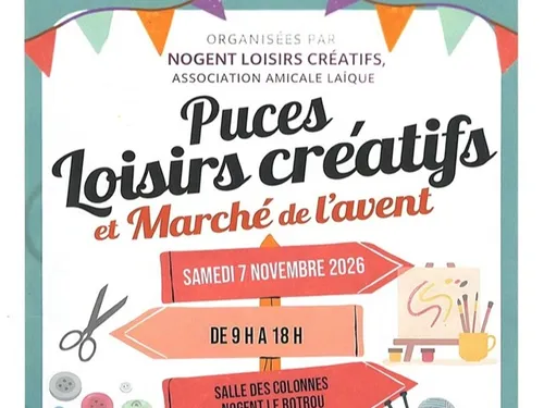 NOGENT-LE-ROTROU - Puces de Loisirs Créatifs & Marché de l'Avent
