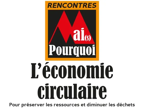NOGENT-LE-ROTROU - Rencontres Mai(s) Pourquoi : l'économie circulaire