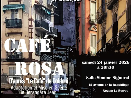 NOGENT-LE-ROTROU - Théâtre : Café Rosa