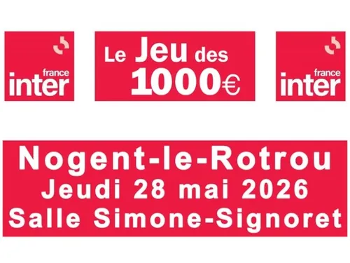 NOGENT-LE-ROTROU - Le Jeu des 1000 €