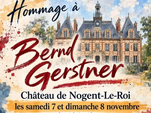 NOGENT-LE-ROI - Exposition : Hommage à Bernd Gerstner