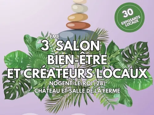 NOGENT-LE-ROI - 3e salon bien-être et créateurs locaux