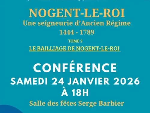 NOGENT-LE-ROI - Conférence : L’histoire médiévale et d’Ancien...