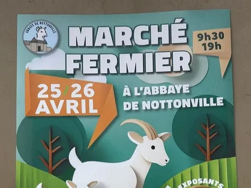 NOTTONVILLE - Marché fermier à l'Abbaye