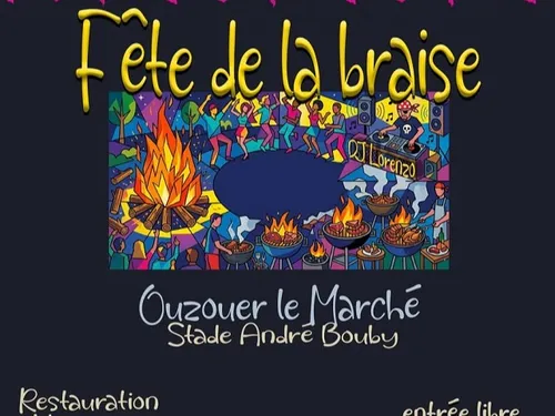 OUZOUER-LE-MARCHÉ (41) - Fête de la Braise