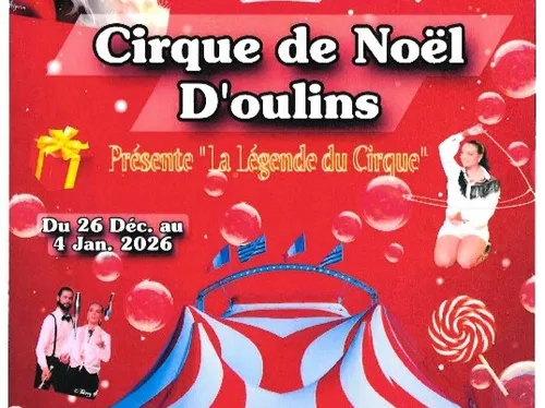 OULINS - Cirque de Noël d'Oulins