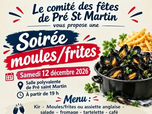 PRÉ-SAINT-MARTIN - Soirée moules frites du comité des fêtes