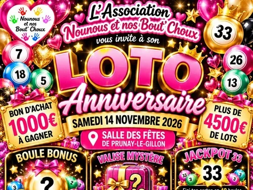 PRUNAY-LE-GILLON - Loto anniversaire de Nounous et nos bout'choux