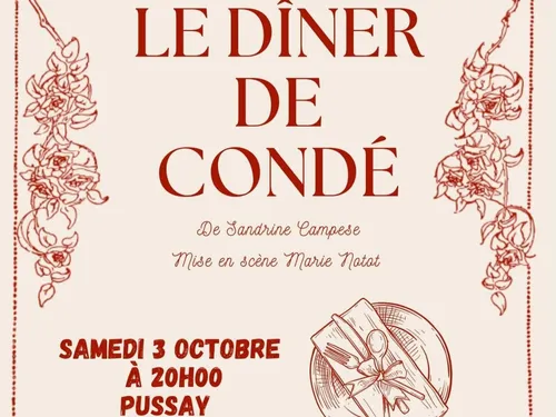 PUSSAY (91) - Théâtre : Le dîner de Condé