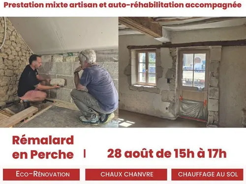 RÉMALARD (61) - Les Rendez-vous de l’Éco-Rénovation : Visite de...