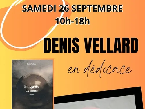 SAINT-DENIS-LES-PONTS - Denis Vellard en dédicace
