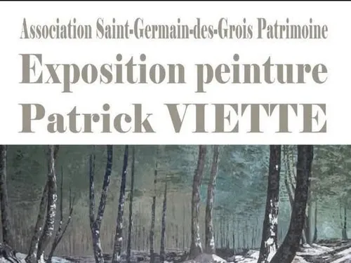 SAINT-GERMAIN-DES-GROIS (61) - Exposition peinture : Patrick Viette