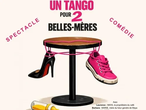 MAINTENON - Théâtre : Un tango pour 2 belles-mères