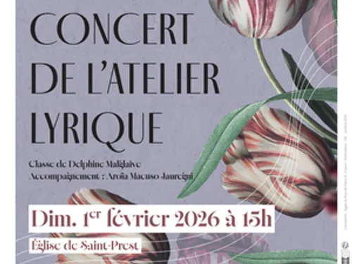 SAINT-PREST - Concert de l'atelier Lyrique du Conservatoire l'Odyssée