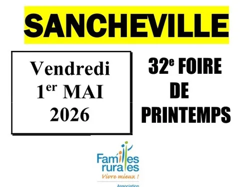 SANCHEVILLE - 32e foire de printemps