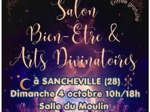 SANCHEVILLE - Salon Bien-être & arts divinatoires
