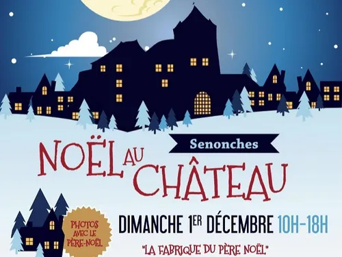 SENONCHES - Noël au château