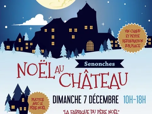 SENONCHES - Noël au château