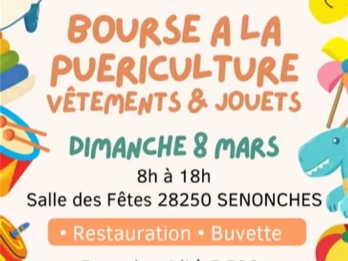 SENONCHES - Bourse à la puériculture, vêtements et jouets