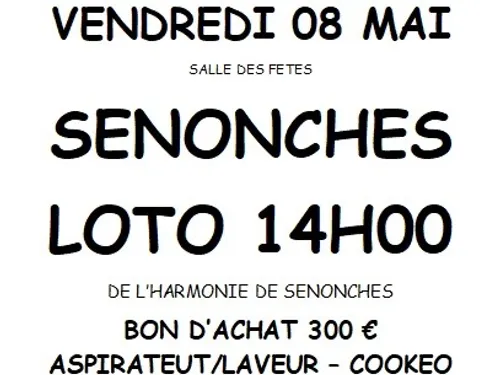 SENONCHES - Loto de l'Harmonie