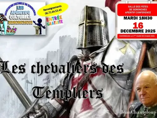 SENONCHES - Les Apéritifs Culturels : Les chevaliers des templiers