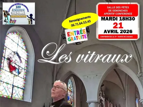 SENONCHES - Conférence : Les vitraux
