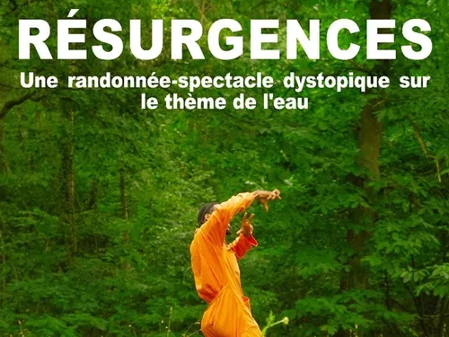 SENONCHES - Randonnée spectacle : Résurgences