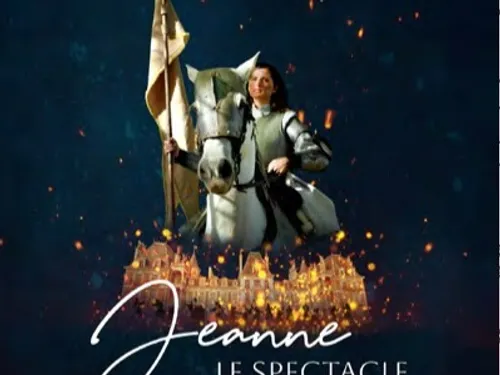 SAINT-JEAN-DE-BRAYE (45) - Jeanne, le spectacle