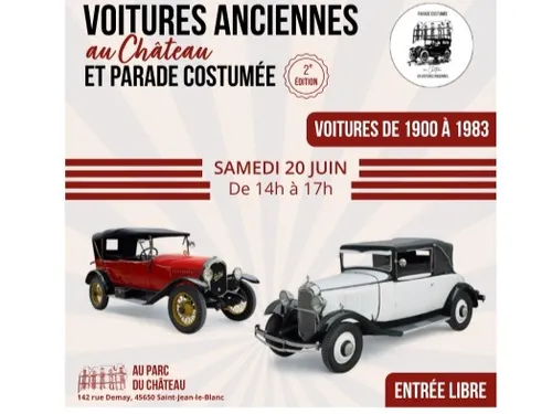 SAINT-JEAN-LE-BLANC (45) - Voitures anciennes au château et parade...