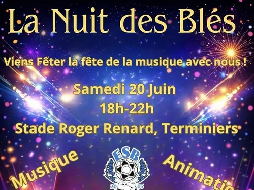 TERMINIERS - La Nuit des Blés