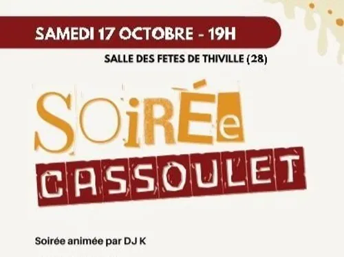 THIVILLE - Soirée cassoulet du comité des fêtes