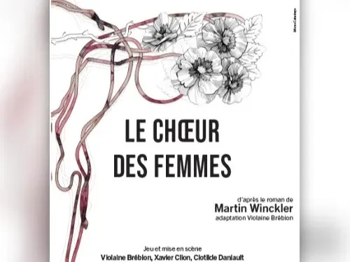 SARAN (45) - Théâtre : Le chœur des femmes