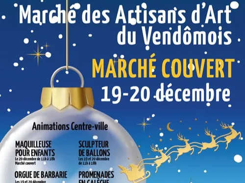 VENDÔME (41) - Marché des artisans d’art du vendômois