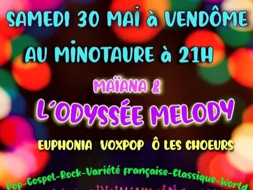 VENDÔME (41) - Concert : Maïana & l'Odyssée Melody